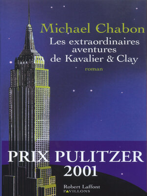 cover image of Les Extraordinaires aventures de Kavalier et Clay
